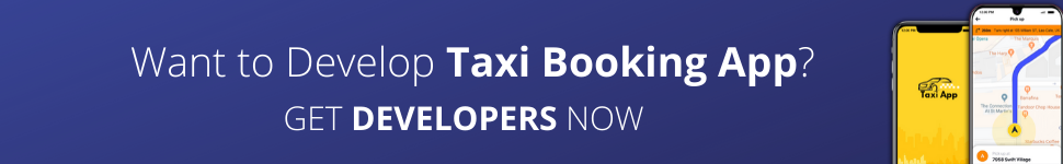 Want to Develop Taxi Booking App