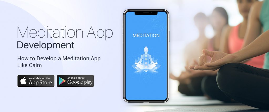 Meditation App Development