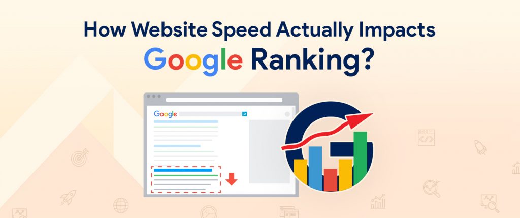 How Website Speed Actually Impacts Google Ranking?