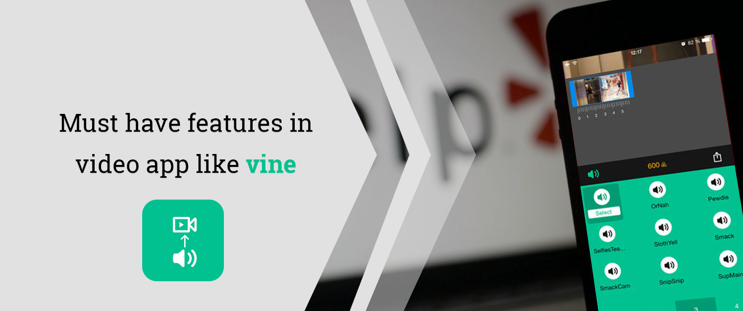 Must have features in Video app like Vine Apps Like Vine