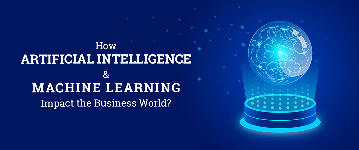 How Ai Ml Impact The Business World Matellio Inc How Ai Ml Impact The Business World Matellio Inc