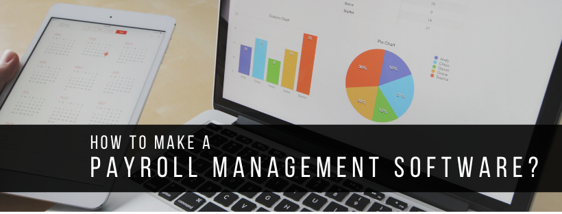 How to Make a Payroll management software