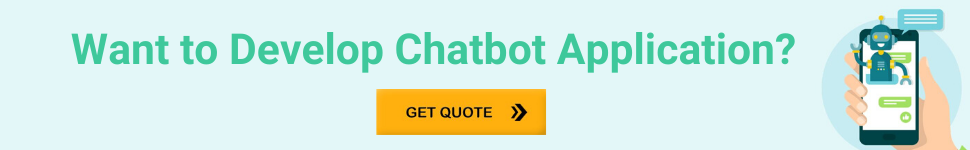 Want to Develop Chatbot Application