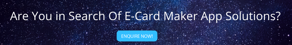 Are You in Search Of E-Card Maker App Solutions 