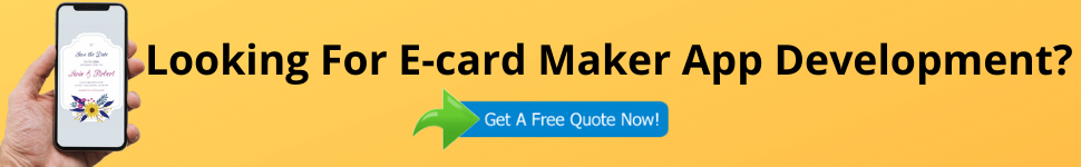 Looking For E-card Maker App Development
