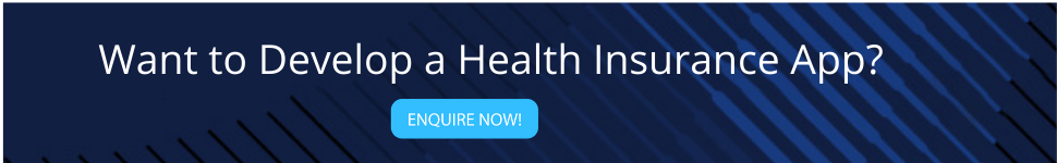 Want to Develop a Health Insurance App