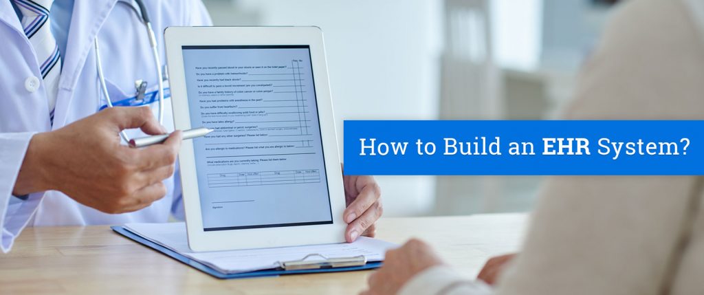 How to Build an EHR System?