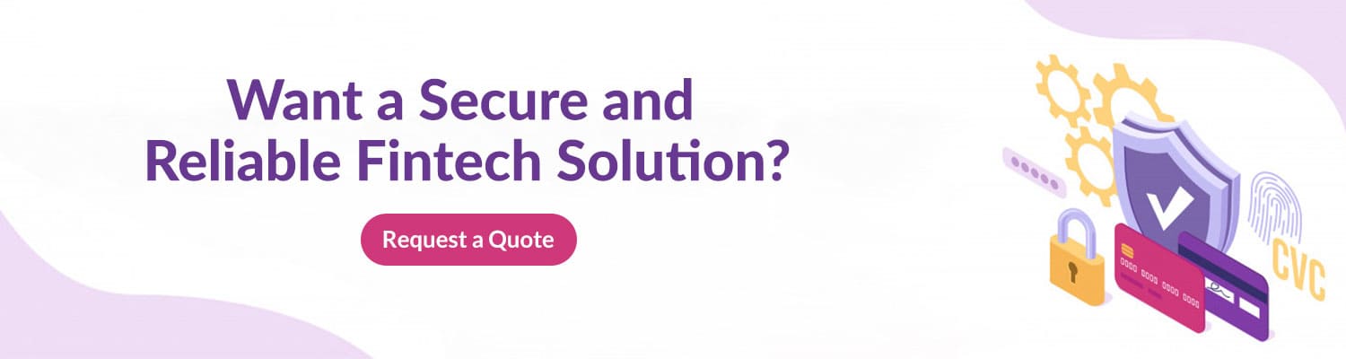 want-a-secure-and-reliable-fintech-solution