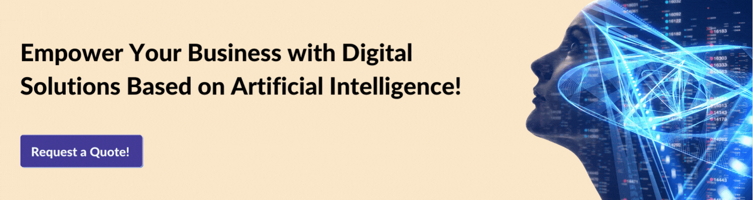 Empower Your Business with Digital Solutions Based on Artificial Intelligence!