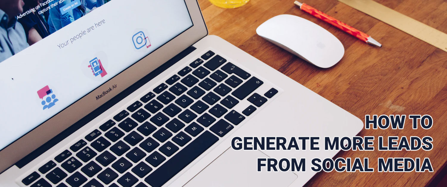 Generate Leads From Social Media