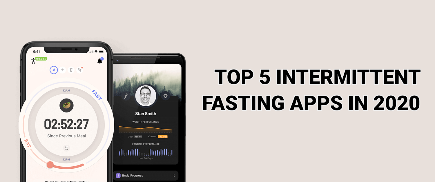 Top 5 Intermittent Fasting Apps In 2020 Weight Loss Apps