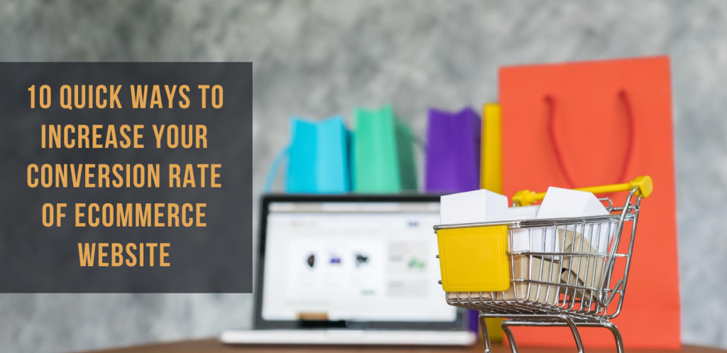 10-Quick-Ways-to-Increase-your-Conversion-Rate-of-eCommerce-Website