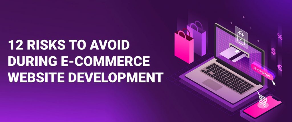 E-Commerce-Website-Development-Risks