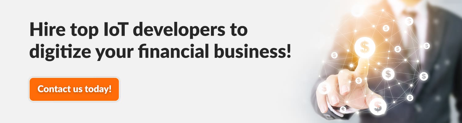 Hire-top-IoT-developers-to-digitize-your-financial-business!