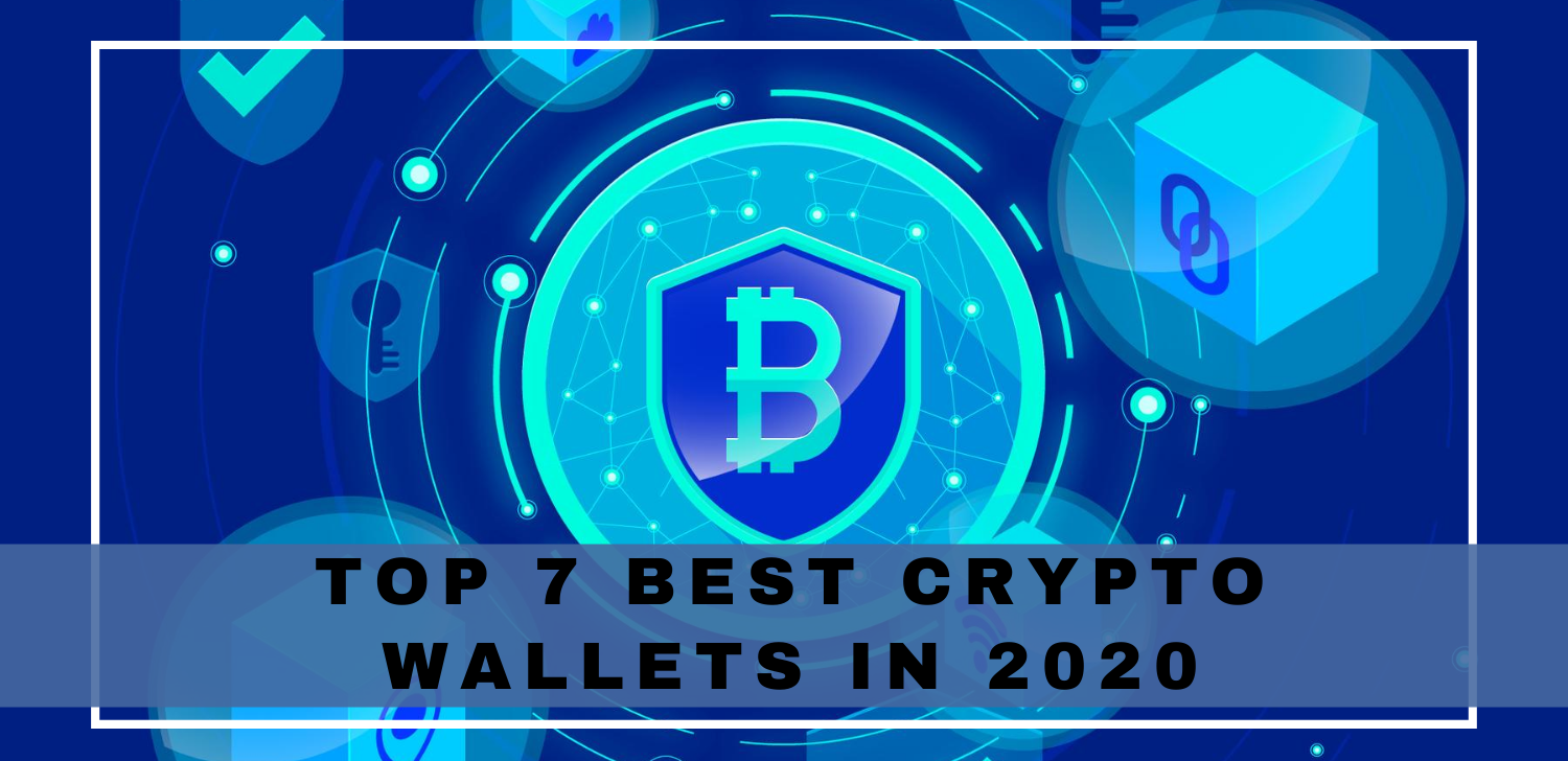 Best crypto wallets 2020