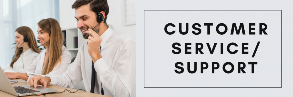 Customer Service / Support