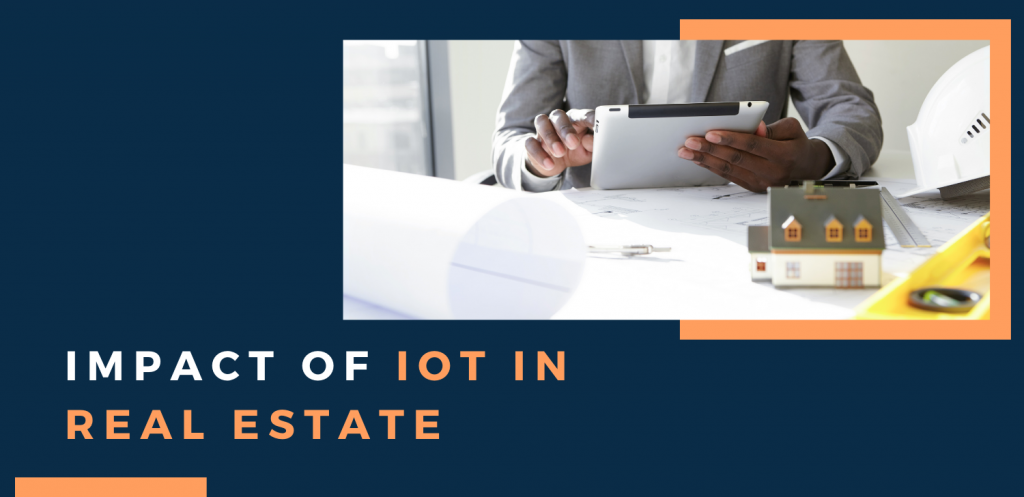 Impact of IoT in Real Estate