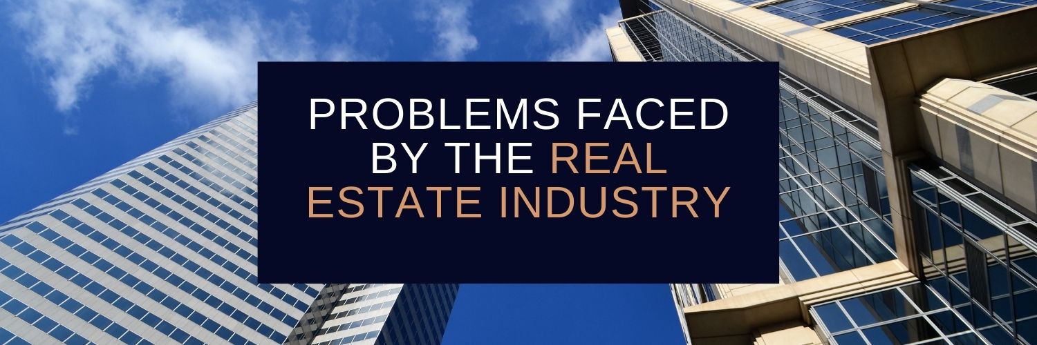 Problems-faced-by-the-real-estate-industry