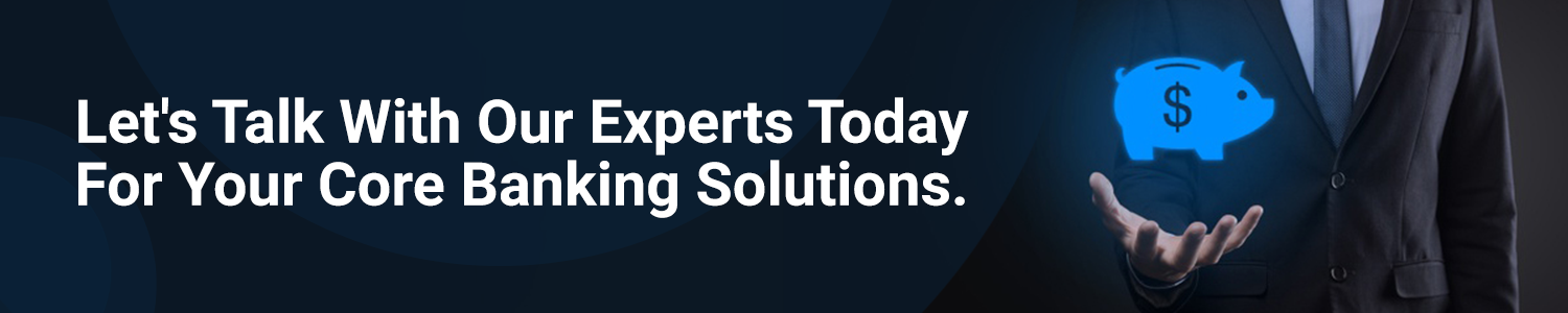 Custom Core Banking Software Development