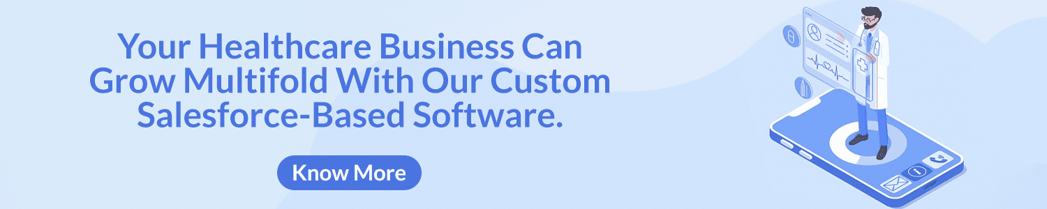 Custom-Healthcare-Salesforce-Based-Software
