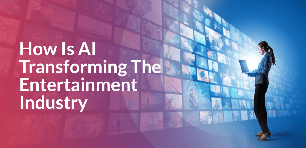 AI in Entertainment