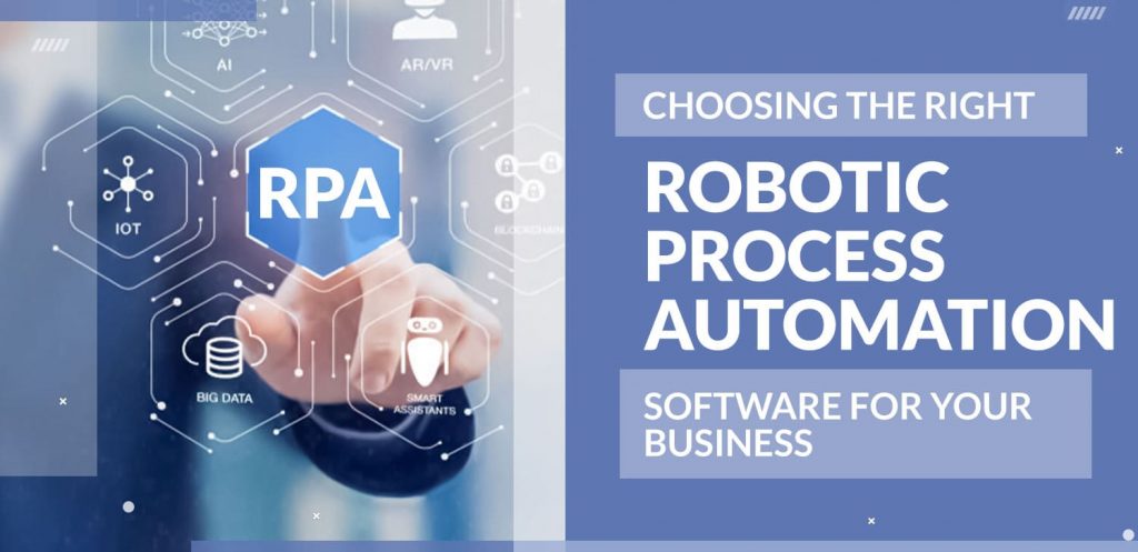 choosing RPA software for your business
