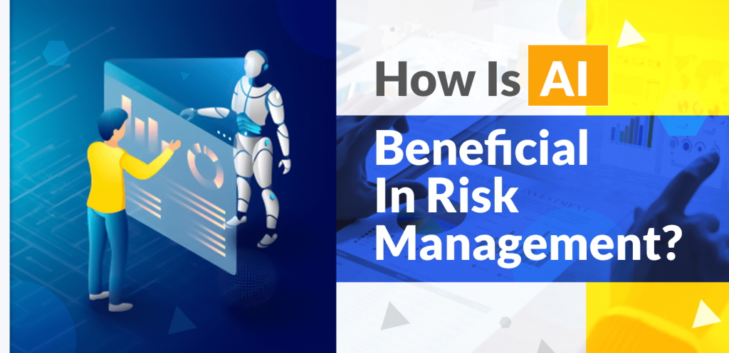 AI for Risk Management