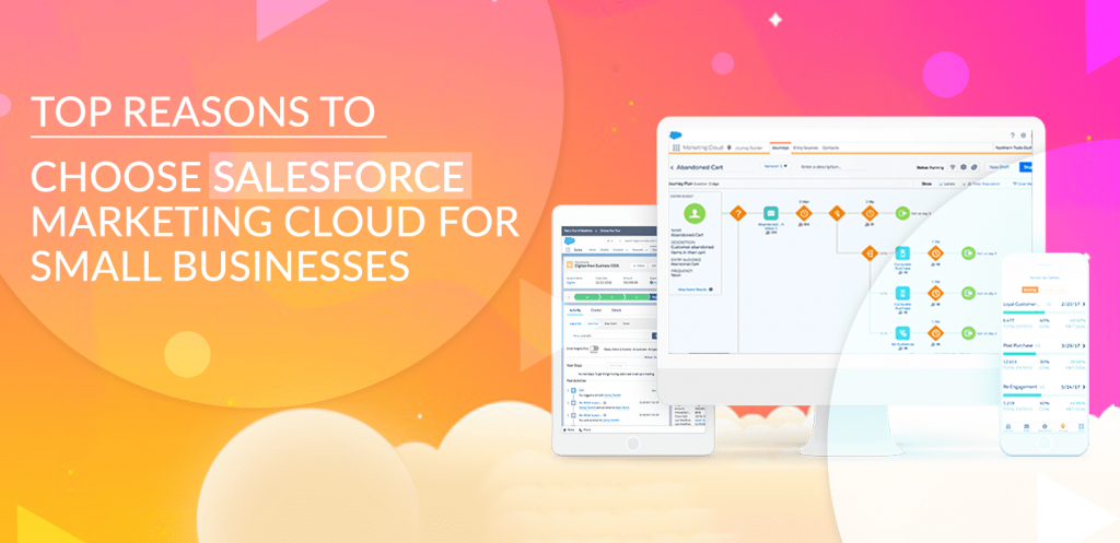 Top Reasons to Choose Salesforce Marketing Cloud for Small Businesses