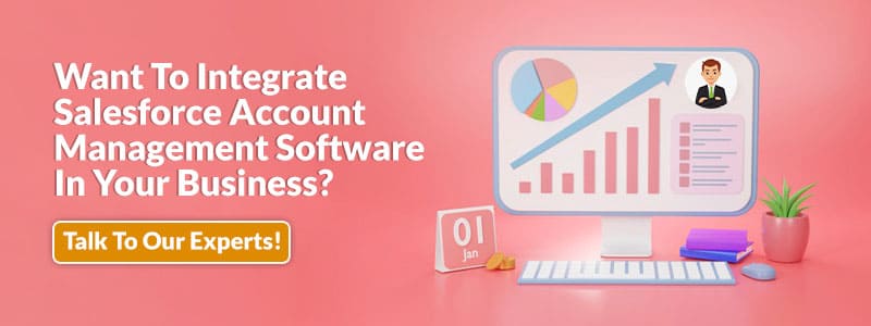 Salesforce Account Management: Overview, Best Practices, & Why You ...