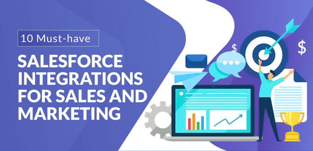 10-Must-have-Salesforce-Integrations-for-Sales-and-Marketing