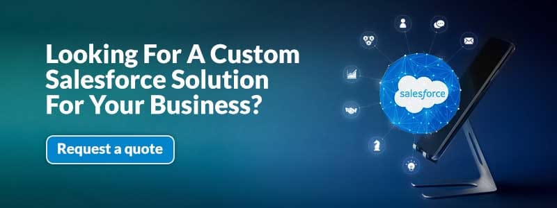 Looking-For-A-Custom-Salesforce-Solution-For-Your-Business1