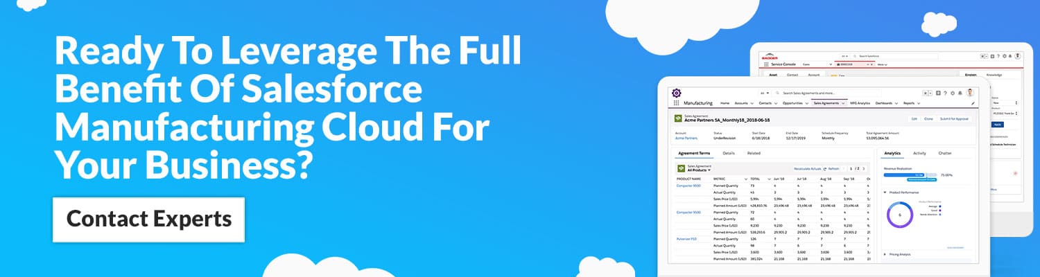 Ready-To-Leverage-The-Full-Benefit-Of-Salesforce-Manufacturing-Cloud-For-Your-Business