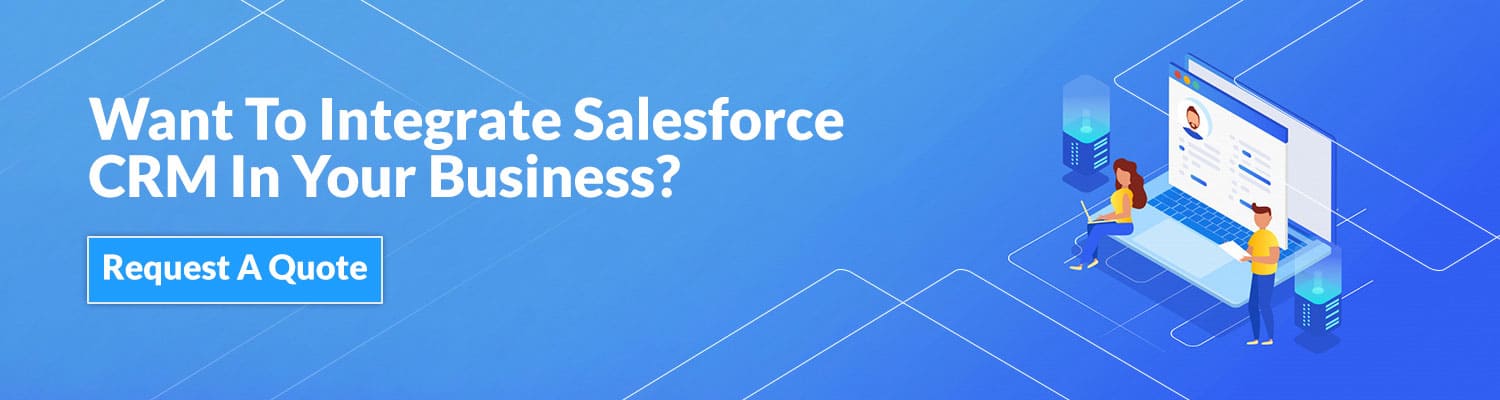 Want-To-Integrate-Salesforce-CRM-In-Your-Business