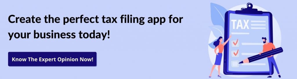 How to Develop a Tax Filing App?