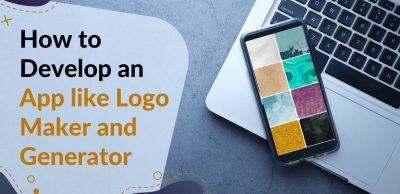 How to Develop an App like Logo Maker and Generator