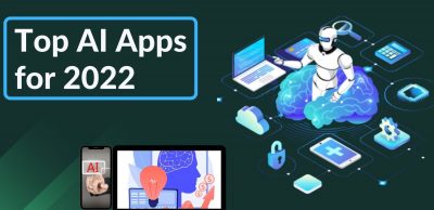 Top AI Apps for 2022