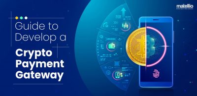 Guide-to-Develop-a-Crypto-Payment-Gateway