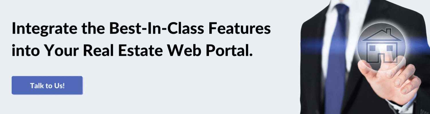 Leverage the Capabilities of Next-Gen Technologies to Develop Your Real Estate Web Portal!