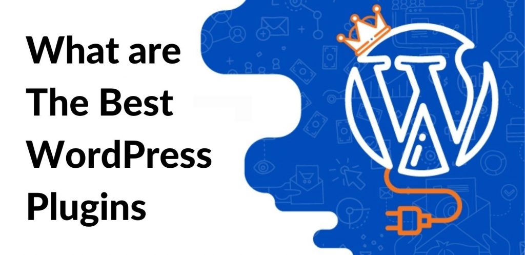 What are the Best WordPress Plugins