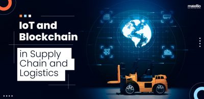 IoT and Blockchain in Supply Chain and Logistics