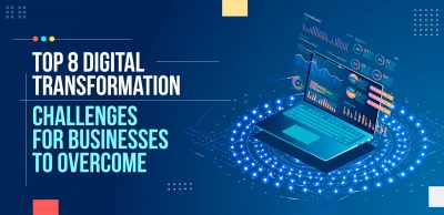 Top-8-Digital-Transformation-Challenges-for-Businesses-to-Overcome