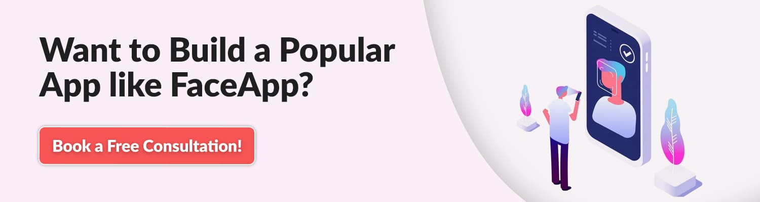 Want-to-Build-a-Popular-App-like-FaceApp