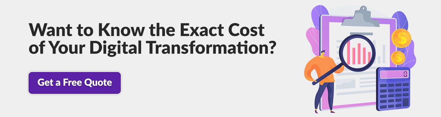 Want-to-Know-the-Exact-Cost-of-Your-Digital-Transformation