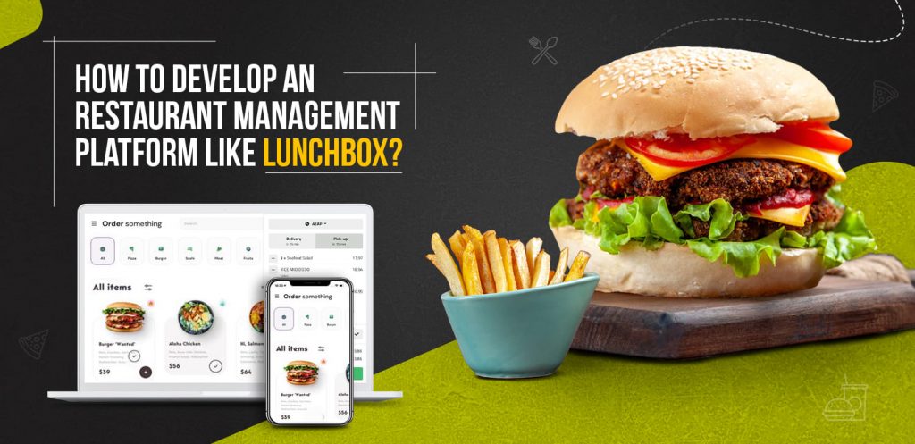 develop-an-restaurant-management-platform-like-lunchbox.png