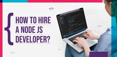 How-to-Hire-a-Node-JS-Developer