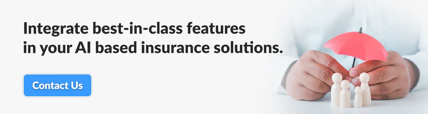 Integrate-best-in-class-features-in-your-AI-based-insurance-solutions