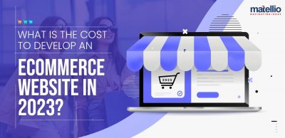 What-Is-the-Cost-to-Develop-an-Ecommerce-Website-in-2023