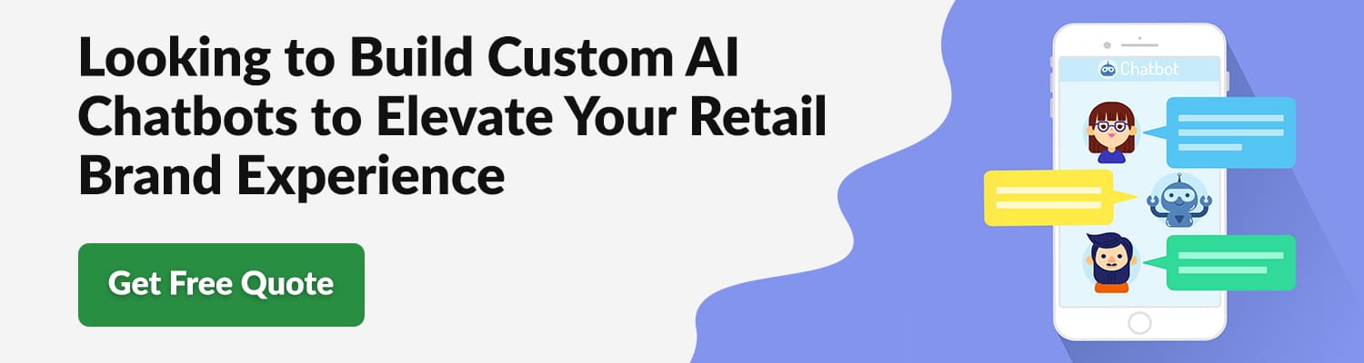 Looking-to-Build-Custom-AI-Chatbots-to-Elevate-Your-Retail-Brand-Experience