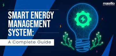 Smart Energy Management System A Complete Guide