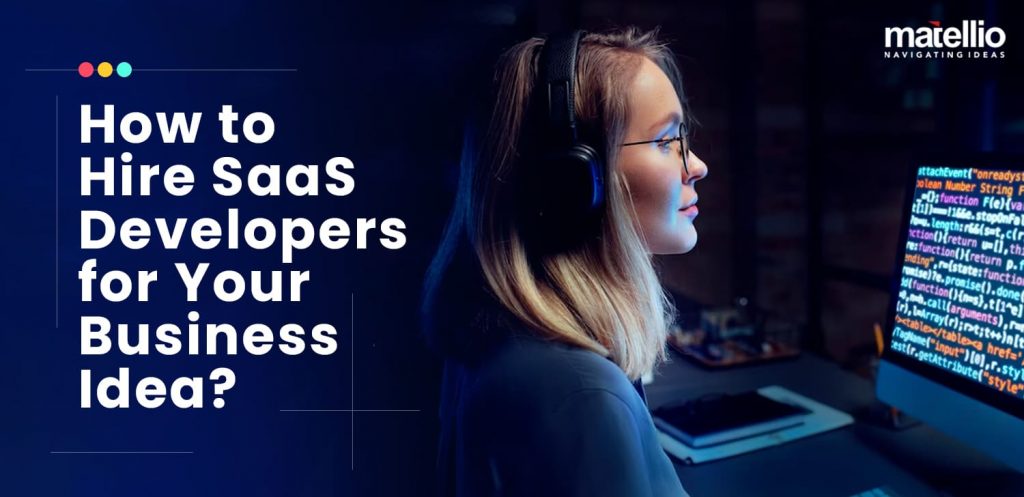 How-to-Hire-SaaS-Developers-for-Your-Business-Idea